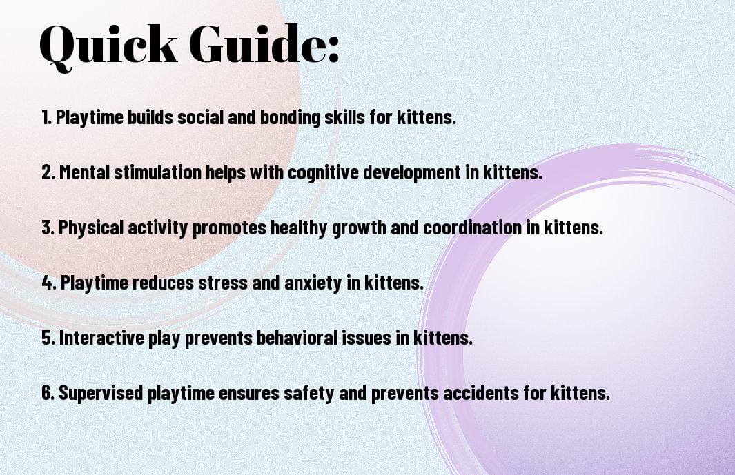 The Benefits Of Playtime For Kittens - A Guide