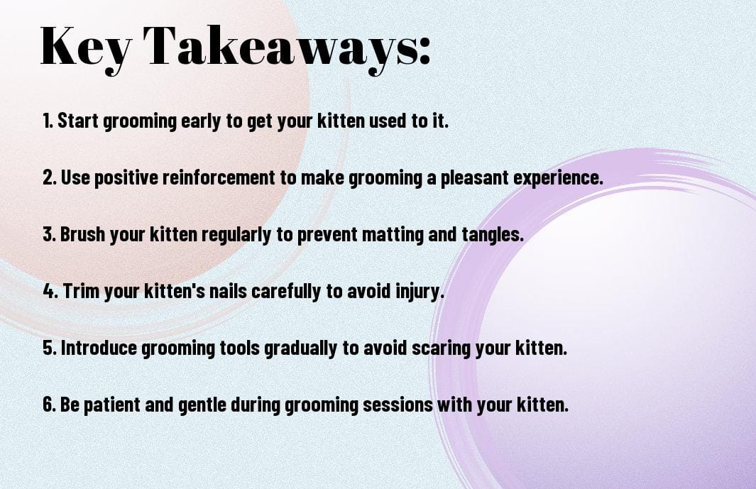 Expert Tips For Handling Grooming Sessions With Your Kitten